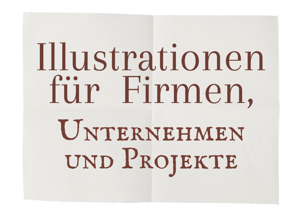 Illustrationen für Firmen, Unternehmen und Projekte